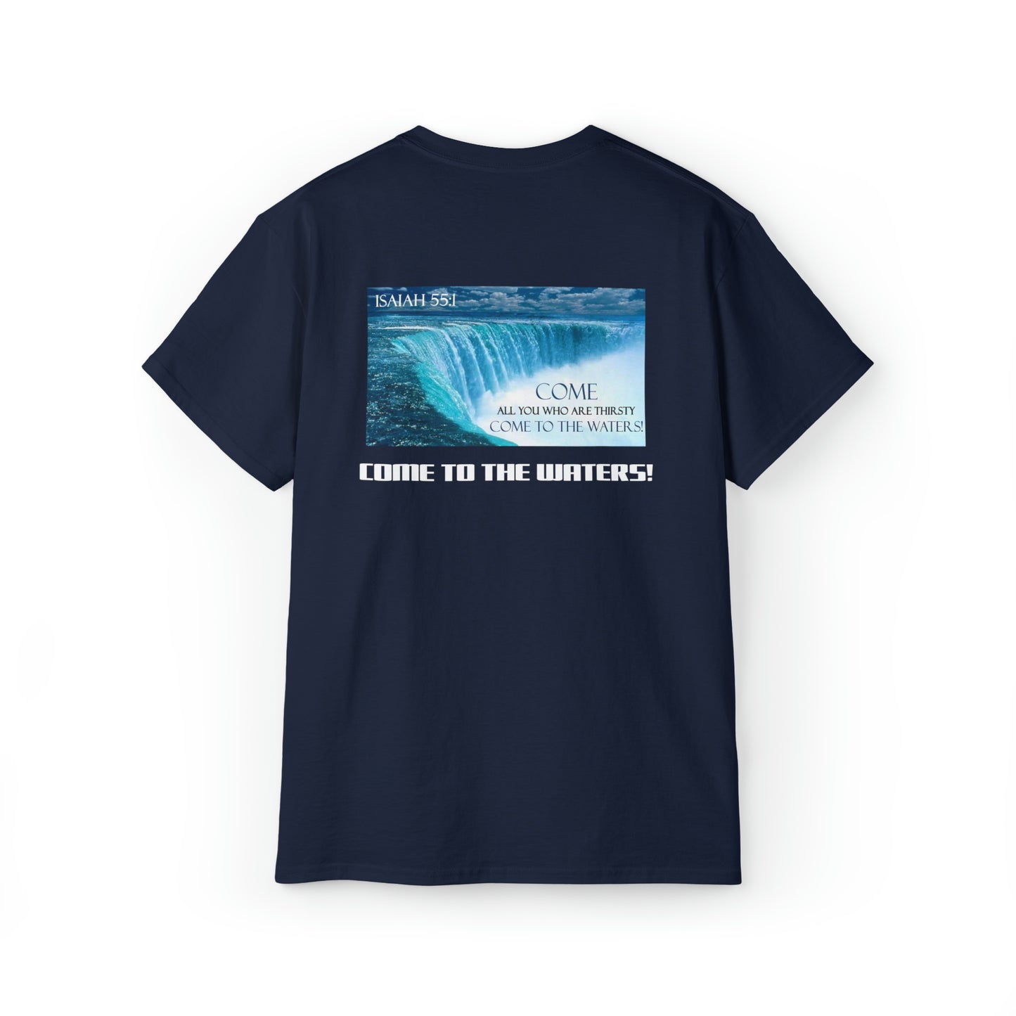 Come to the Waters! Isaiah 55:1