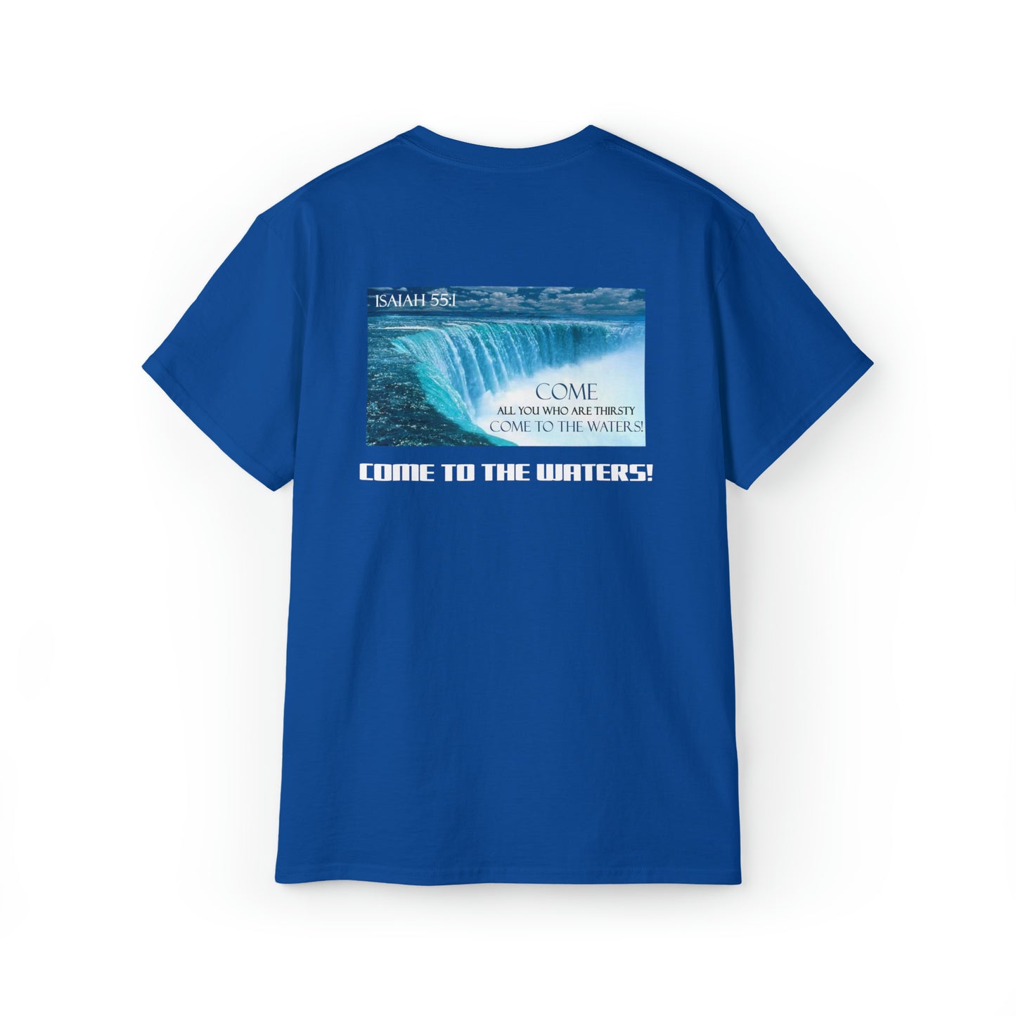 Come to the Waters! Isaiah 55:1