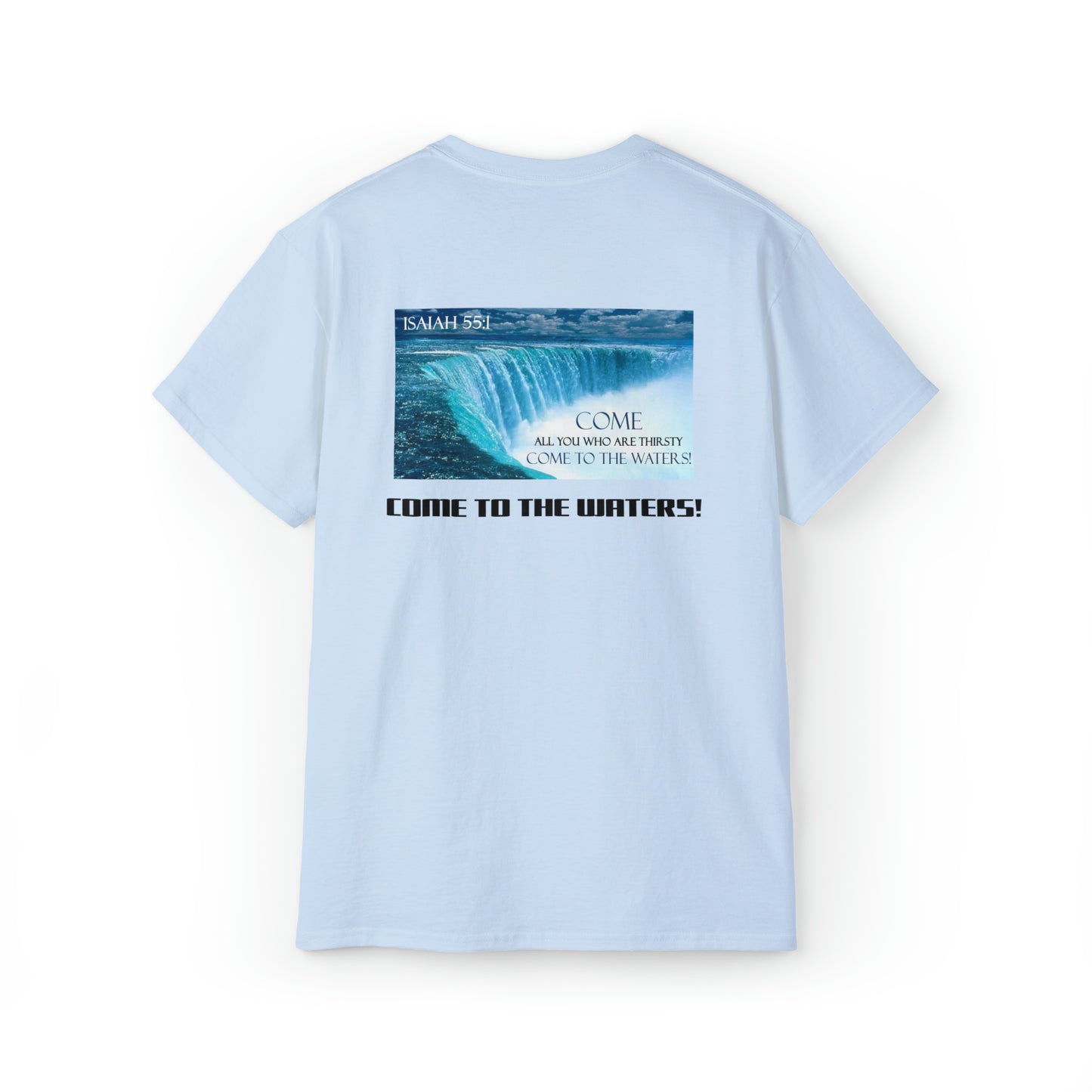 Come to the Waters! Isaiah 55:1