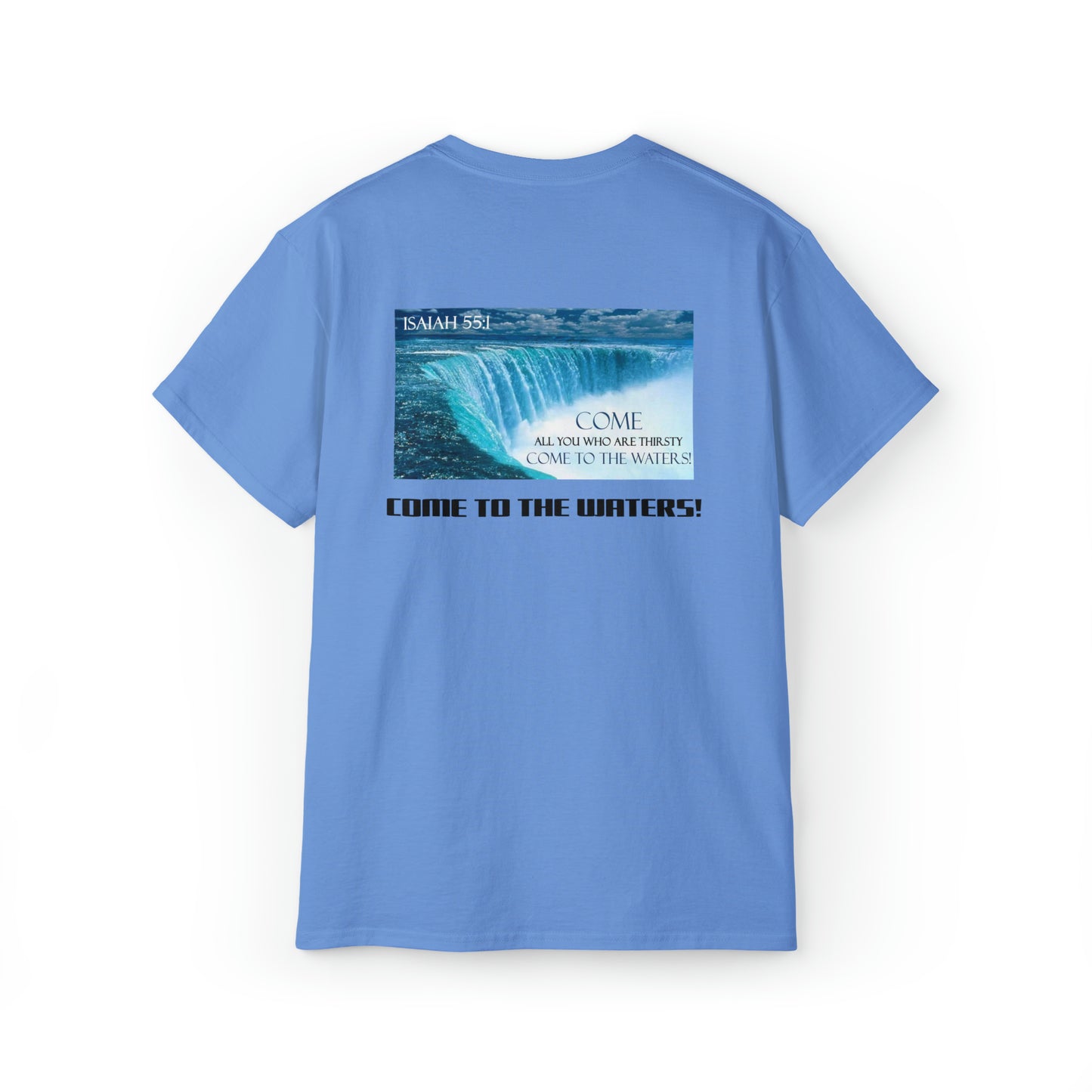 Come to the Waters! Isaiah 55:1