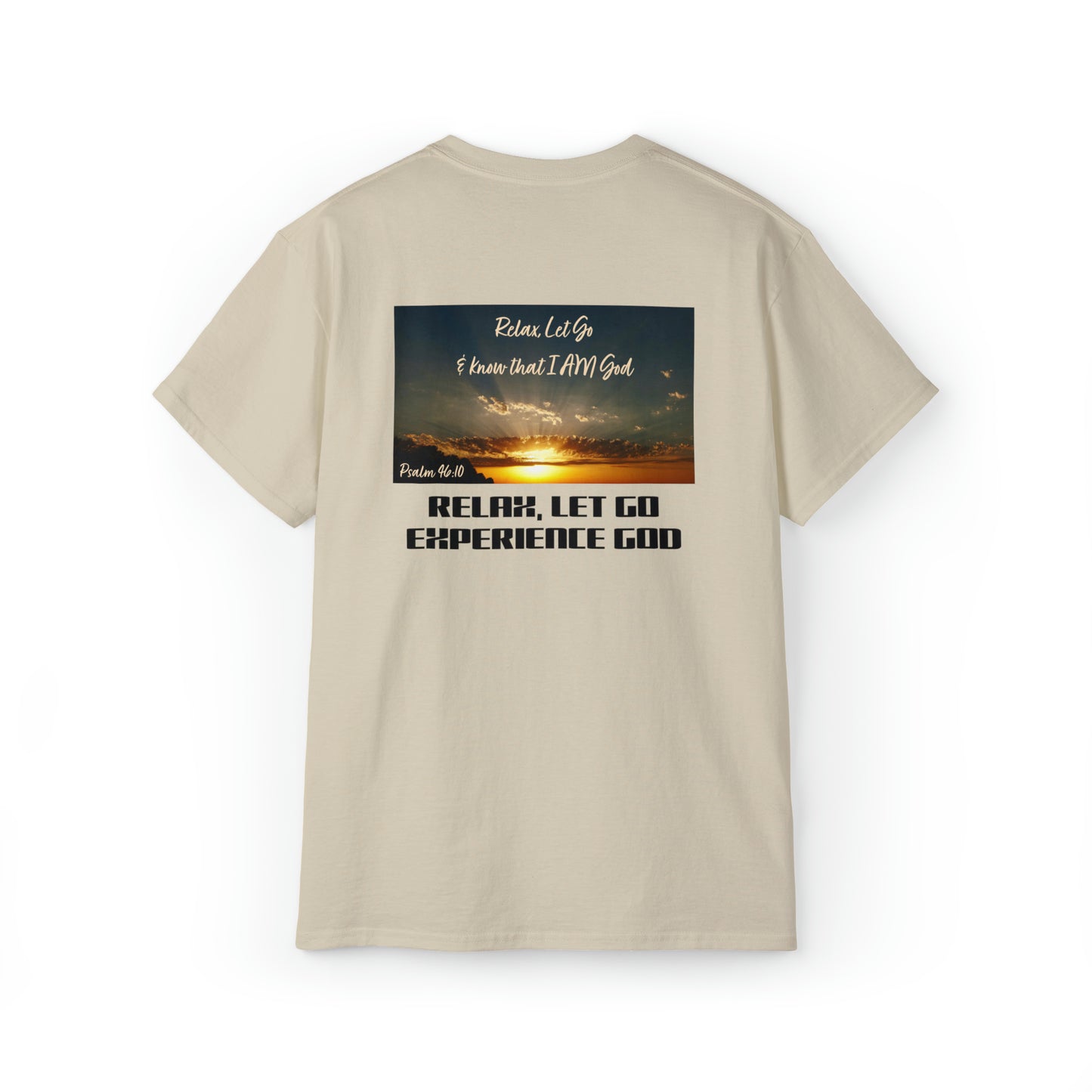 RELAX, LET GO & EXPERIENCE GOD  Psalm 46:10